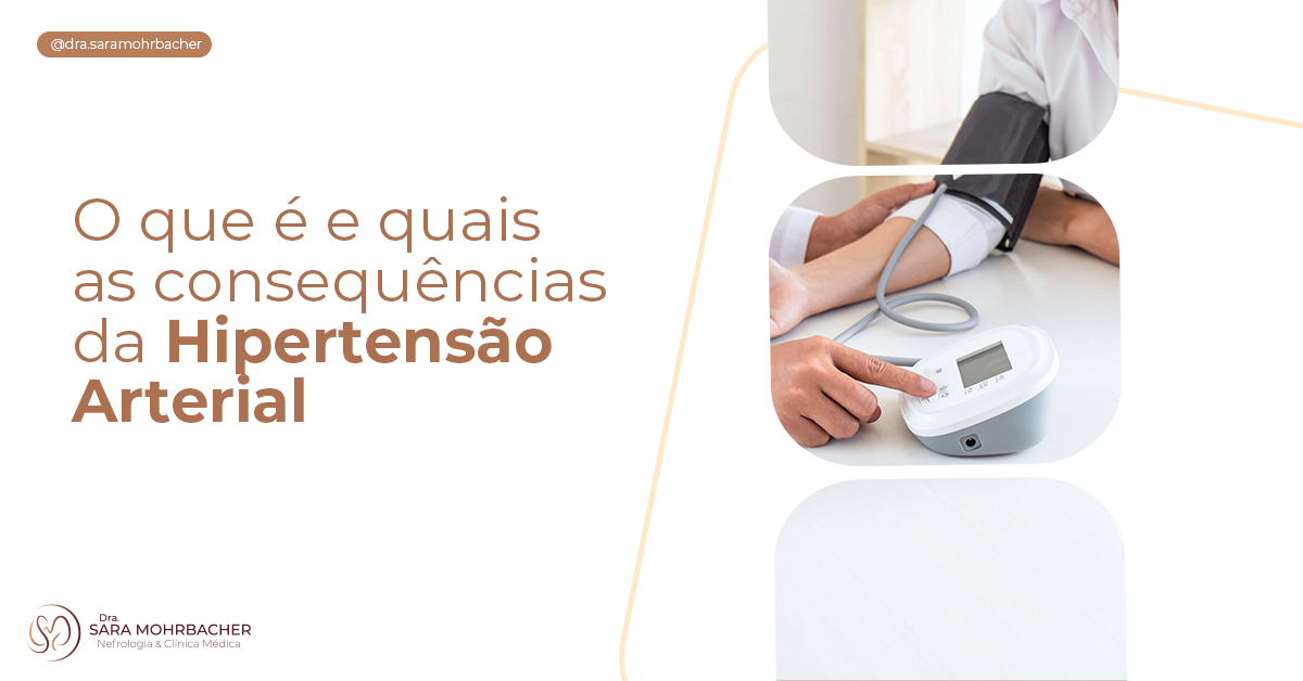 O que é e quais as consequências da Hipertensão Arterial - Dra. Sara ...