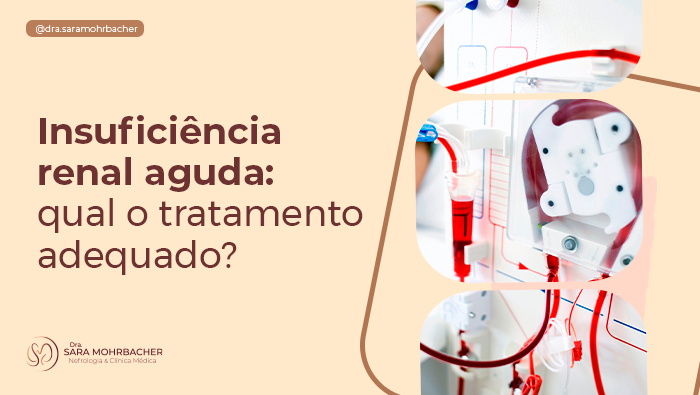 insuficiencia renal aguda qual o tratamento adequado dra sara mohrbacher bg