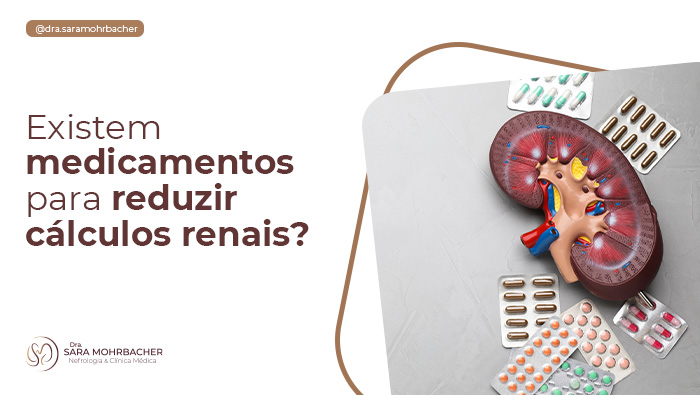 existem medicamentos para reduzir calculos renais blog