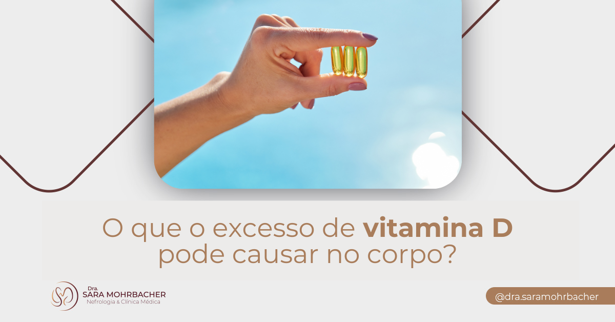 O que o excesso de vitamina D pode causar no corpo? - Dra. Sara Mohrbacher
