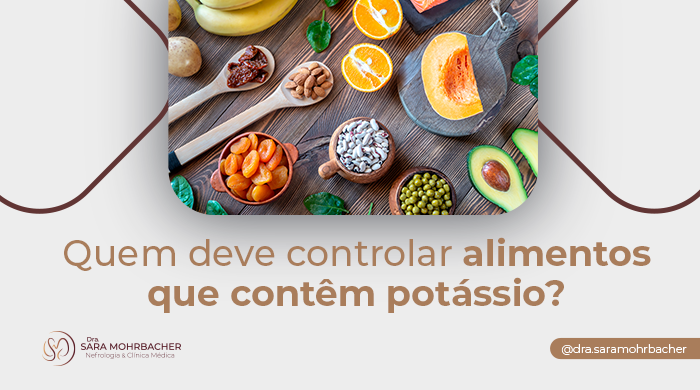 Quem deve controlar alimentos que contêm potássio? 1 Arte sobre controle de alimentos que contêm potássio